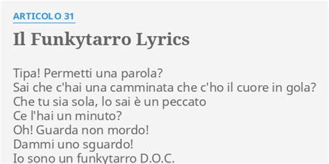 √ Il Funkytarro (testo) di Articolo 31 .